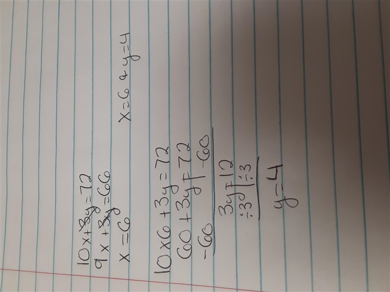 10x + 3y = 72 9x + 3y = 66-example-1