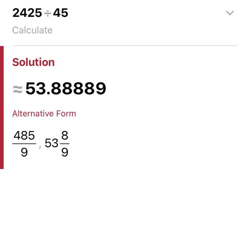 Find the value of 2425÷45. Show your reasoning. fractions-example-1