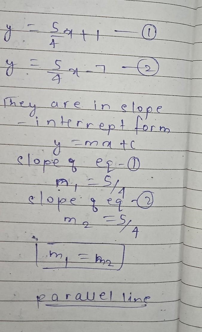 Y=5/4x+1 and y=5/4x-7-example-1