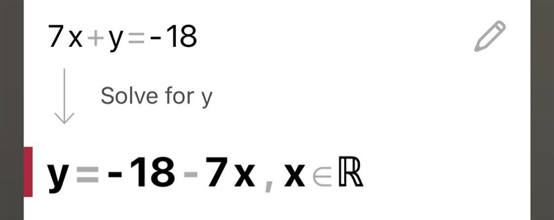 For the equation, complete the solution. 7x + y = −18-example-2