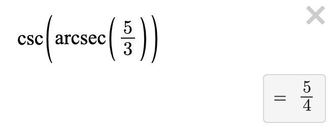 Given sec A = 5/3 and that angle A is in Quadrant I, find the exact value of csc A-example-1