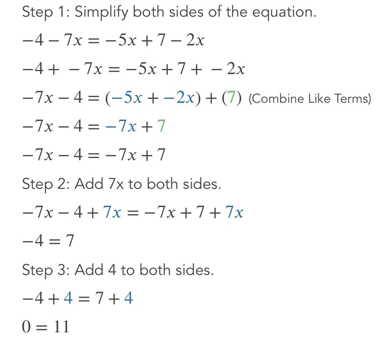 Help please! I can’t seem to solve this!!! -4-7x=-5x+7-2x-example-1