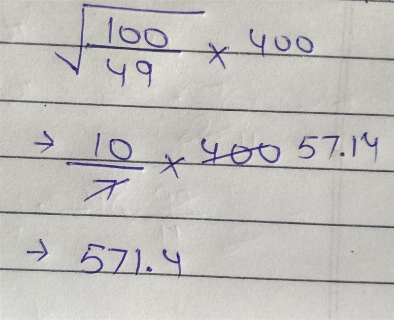 Evaluate the value of: √100/49x400​-example-1