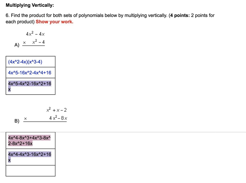 Scenario: Multiplying Polynomials Instructions: View the video found on page 1 of-example-5