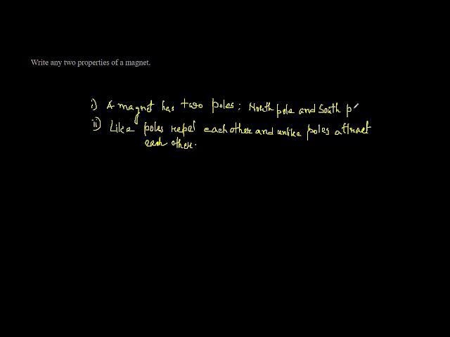 Mention Two properties of magnets Pls tell me fastttt I want to write​-example-1