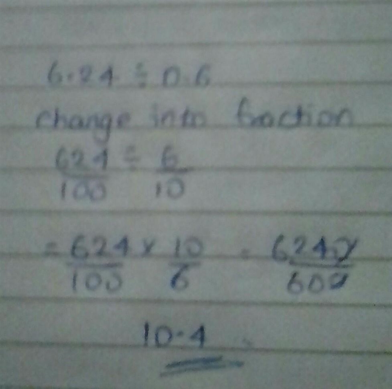 Divide decimal (round off to tenths)6.24÷0.6​-example-1