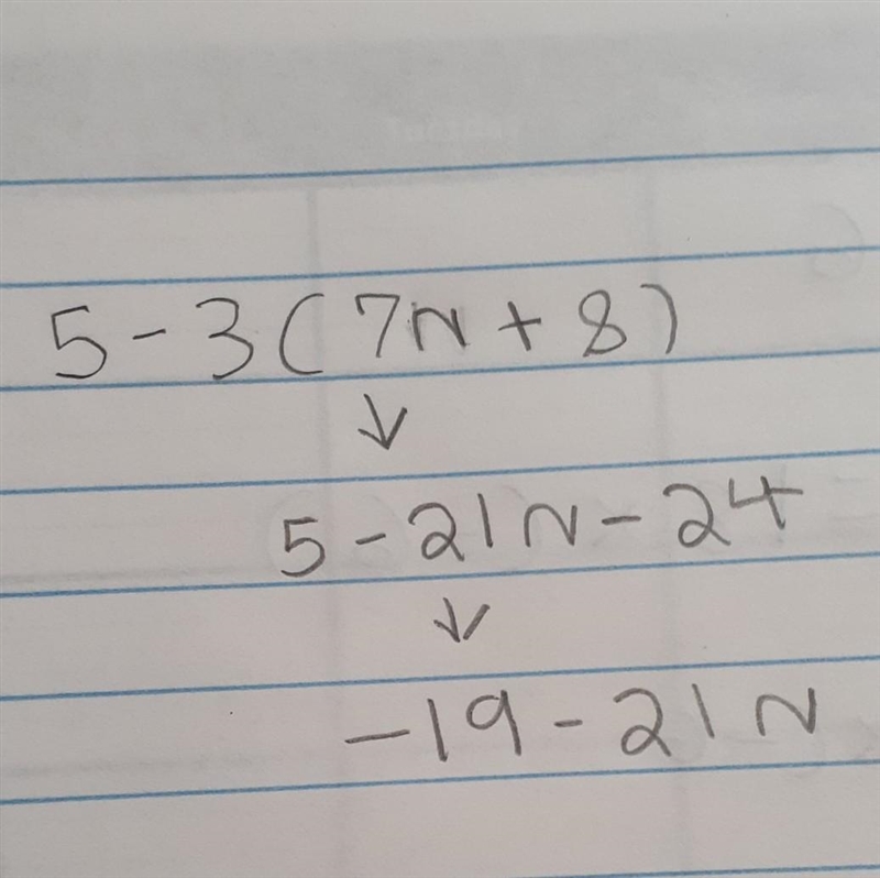 5 - 3(7n + 8) =??????????-example-1