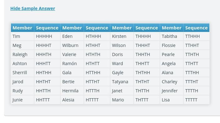 Each of the 32 candidates can be assigned a unique sequence of outcomes of the 5 coin-example-1