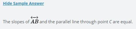 How do the slopes of A ⁢ B ↔ and the parallel line through point C compare?-example-1