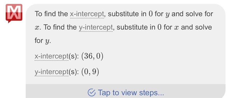 Find the x- and y-intercept of the line X+4y=36-example-1