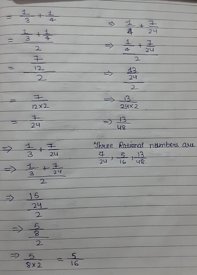 Insert 3 rational numbers between 1 /4 and 1/3 using mean method​-example-1