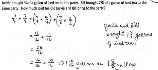 JACKIE BROUGHT 3/4 OF A GALLON OF ICED TEA TO THE PARTY. BILL BROUGHT 7/8 OF A GALLON-example-1