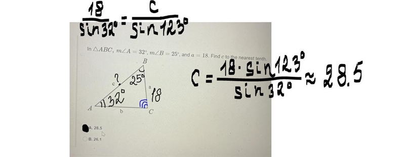 In AABC, mZA = 32°, mZB = 25°, and a = 18. Find c to the nearest tenth.-example-1