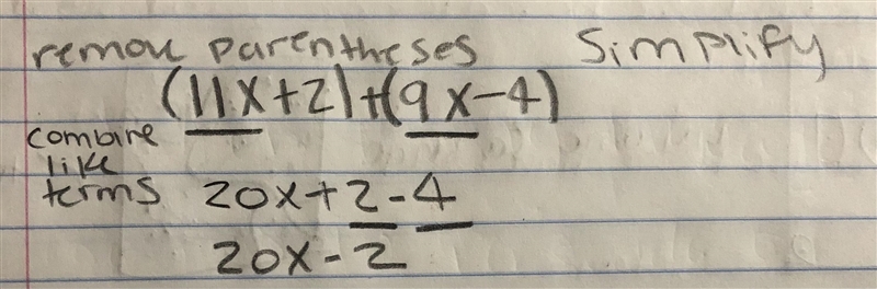 (11x + 2) + (9x -4) can someone help me plzz-example-1