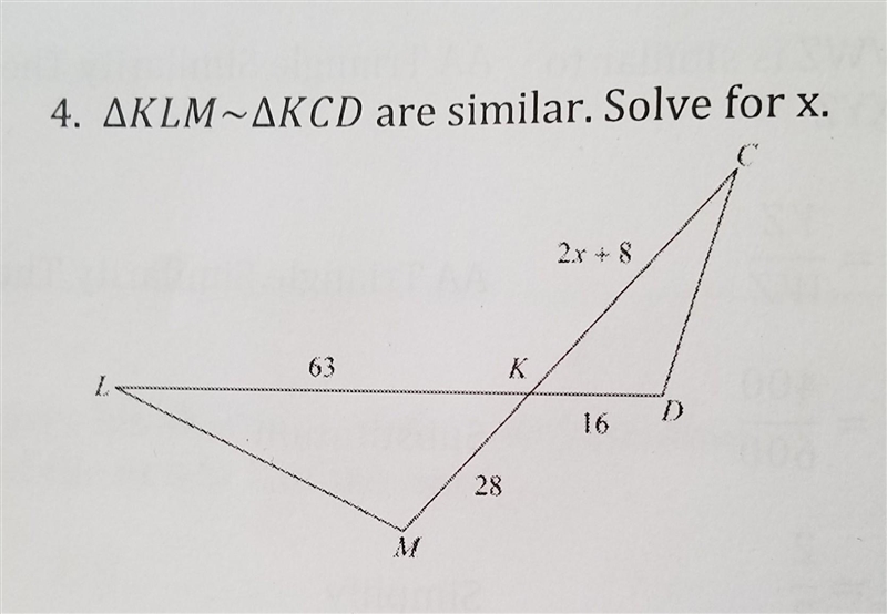 Triangle KLM ~ triangle KCD are similar. Solve for x.​-example-1