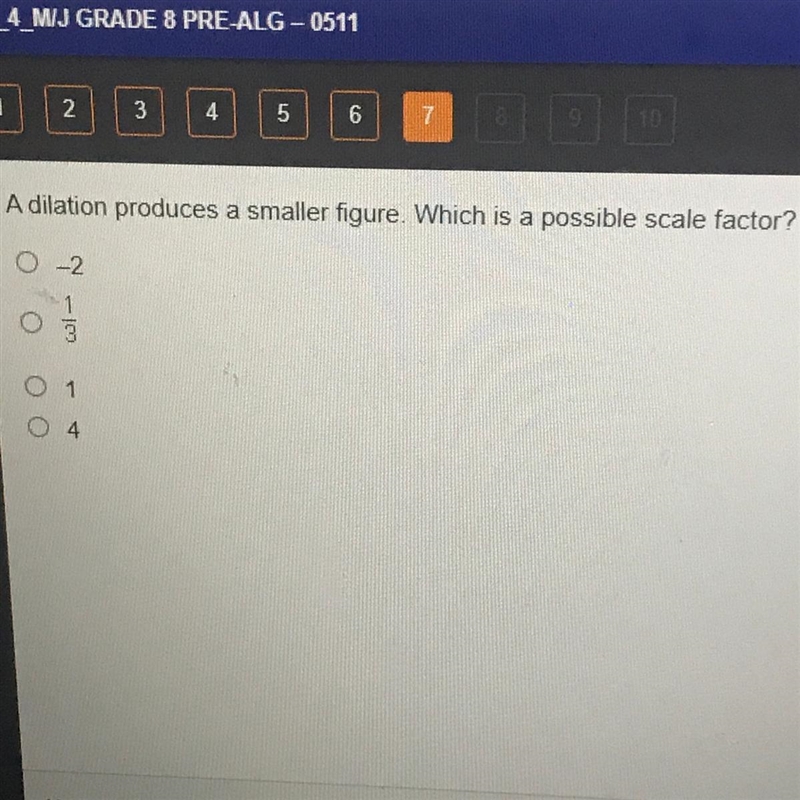 A dilation produces a smaller figure. Which is a possible scale factor?-example-1