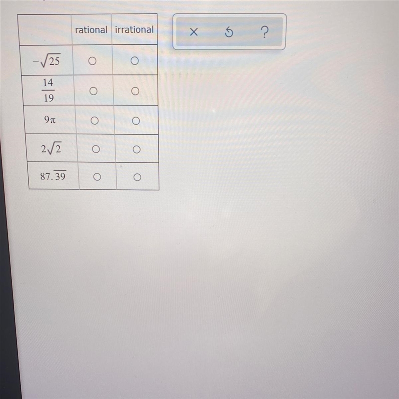 Classify each number below as a rational number or an irrational number. rational-example-1