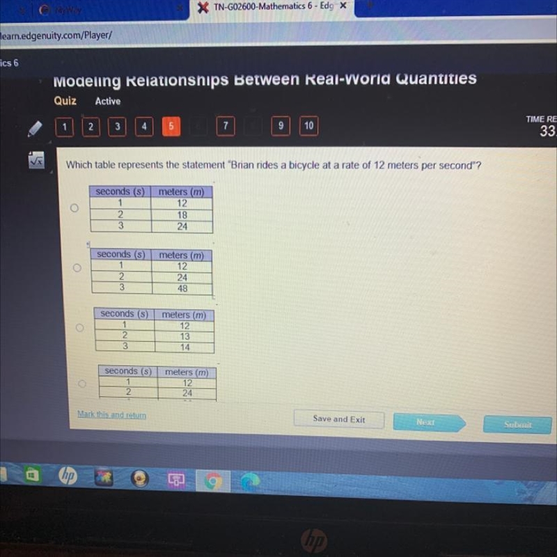 Which table represents the statement "Brian rides a bicycle at a rate of 12 meters-example-1