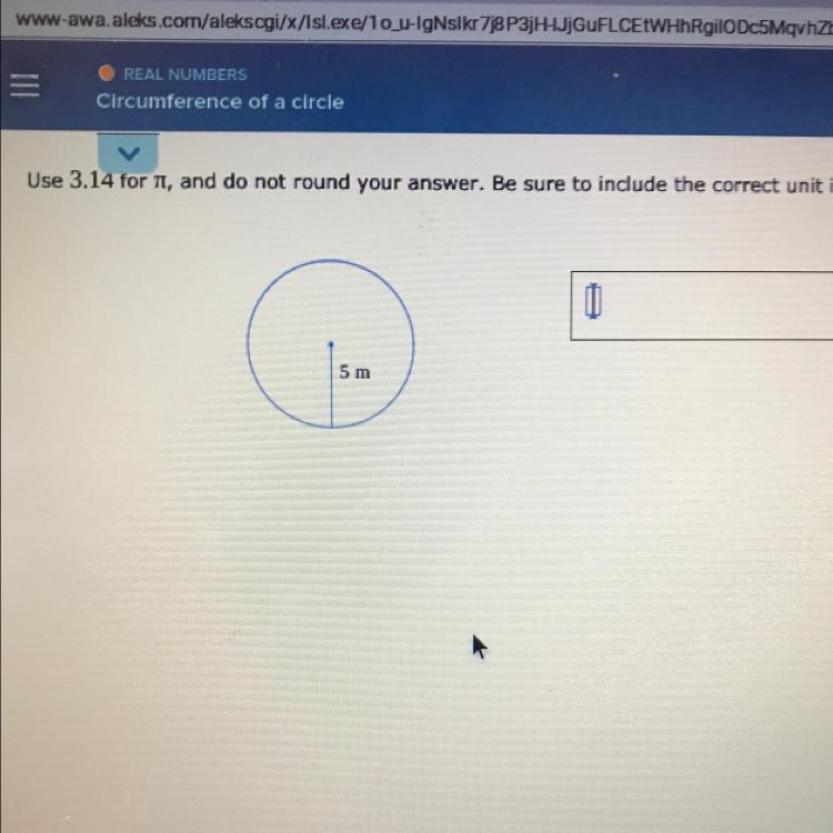 Use 3.14 for and do not round your answer. Be sure to indude the correct unit in your-example-1