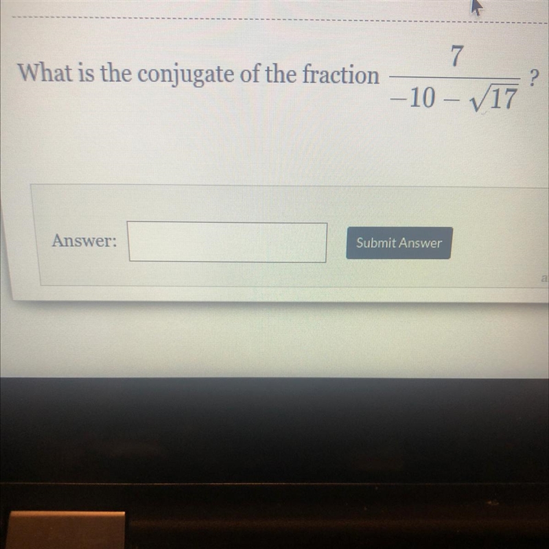 What is the conjugate of the fraction-example-1