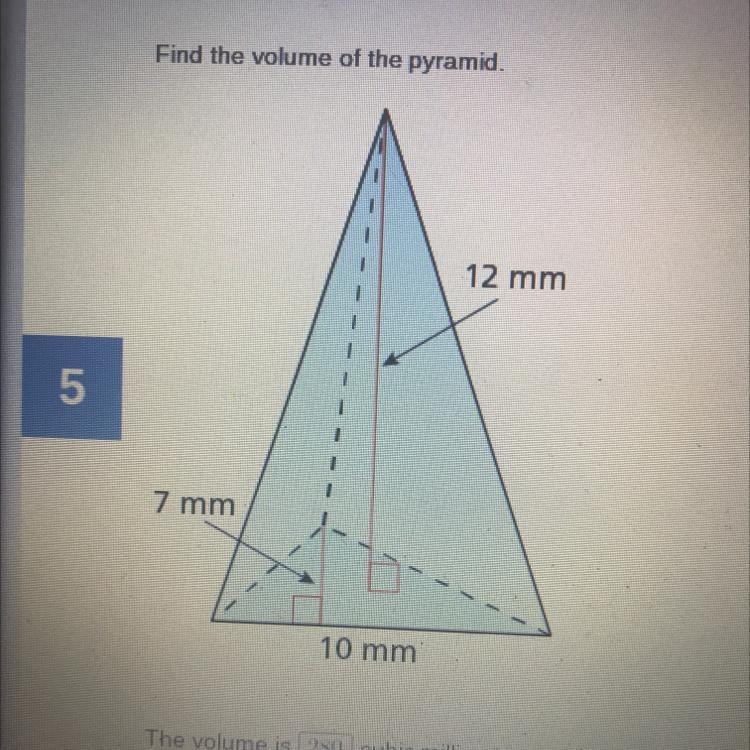 Find the volume of the pyramid 12mm 7mm 10mm-example-1