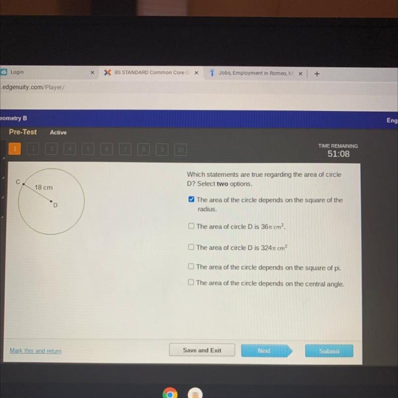 Which statements are true regarding the area of circle D? Select two options. 18 cm-example-1