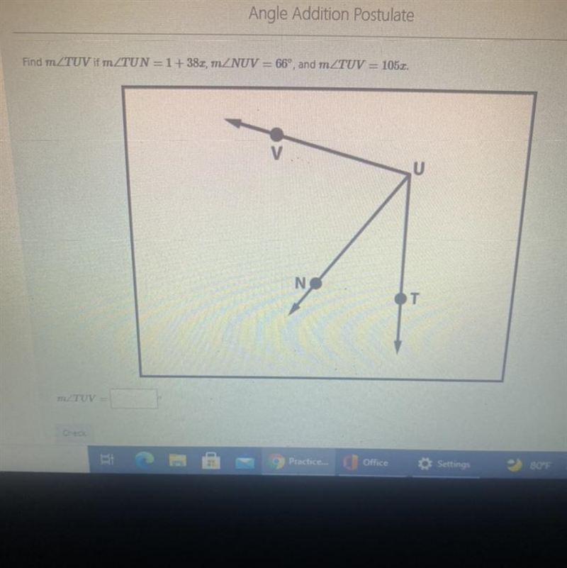 Find m angle TUV if m angle TUN=1+38 pi m angle NUV=66^ m angle TUV=105x-example-1