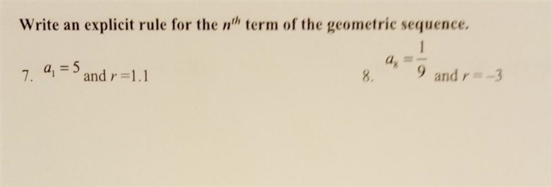 Write an explicit rule for the nth term of the geometric sequence. NO LINKS!!!! ​-example-1