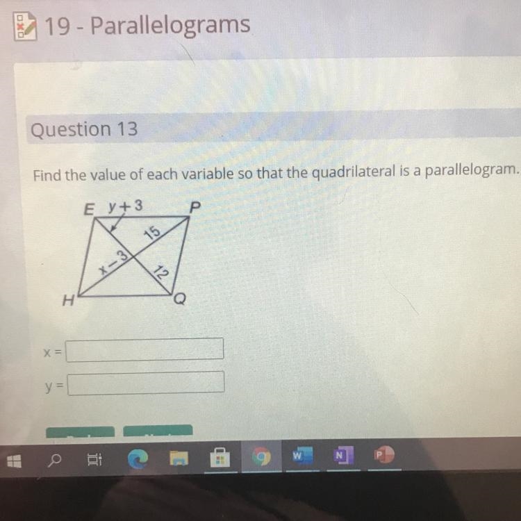 Question 13 Find the value of each variable so that the quadrilateral is a parallelogram-example-1