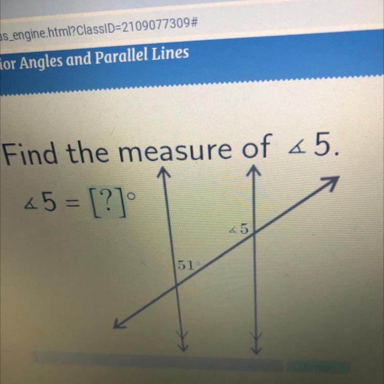 Find the measure of < 5. 45 = [?] < 5 45 51 Enter-example-1