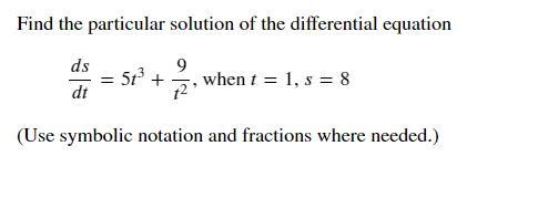 Find the particular solution of the differential equation? /=5^3+9^2, when =1, =8-example-1