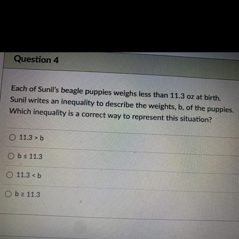 Each of Sunil's beagle puppies weighs less than 11.3 oz at birth. Sunil writes an-example-1