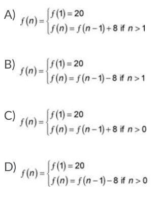 Please help! Identify the recursive formula for the sequence 20, 28, 36, 44, . . . . Answers-example-1