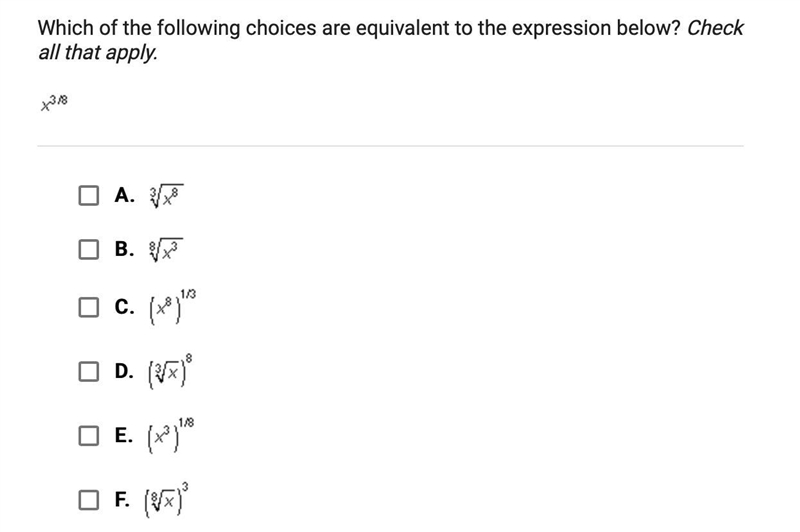 Which of the following choices are equivalent to the expression below? check all that-example-1