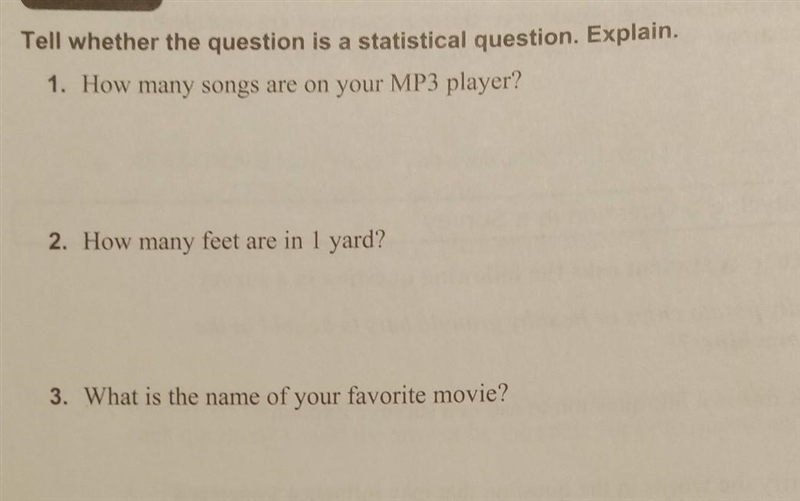 Tell whether the question is a statistical question. Explain. Part 1 ​-example-1