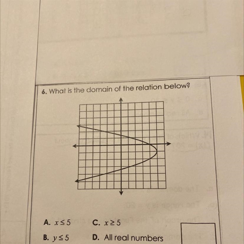 6. What is the domain of the relation below? A. x 35 C. x25 B. y 35 D. All real numbers-example-1