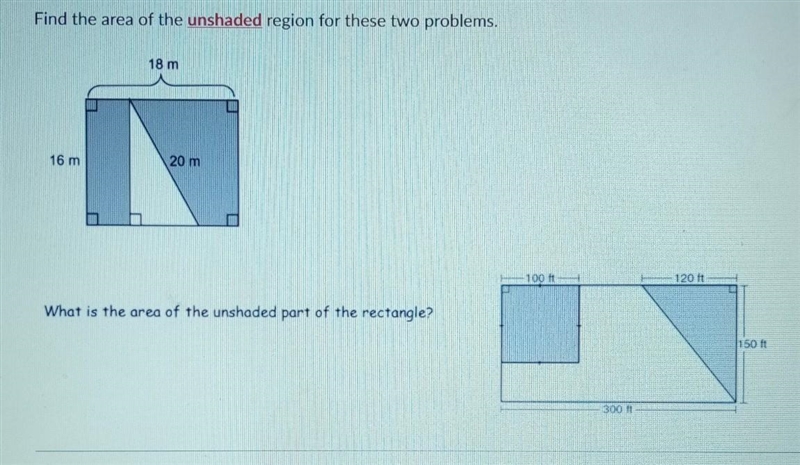 Find the area of the unshaded region for these two problems​-example-1