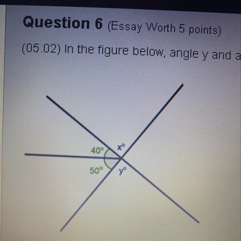 In the figure below, angle y and angle x form vertical angles. Angle x forms a straight-example-1