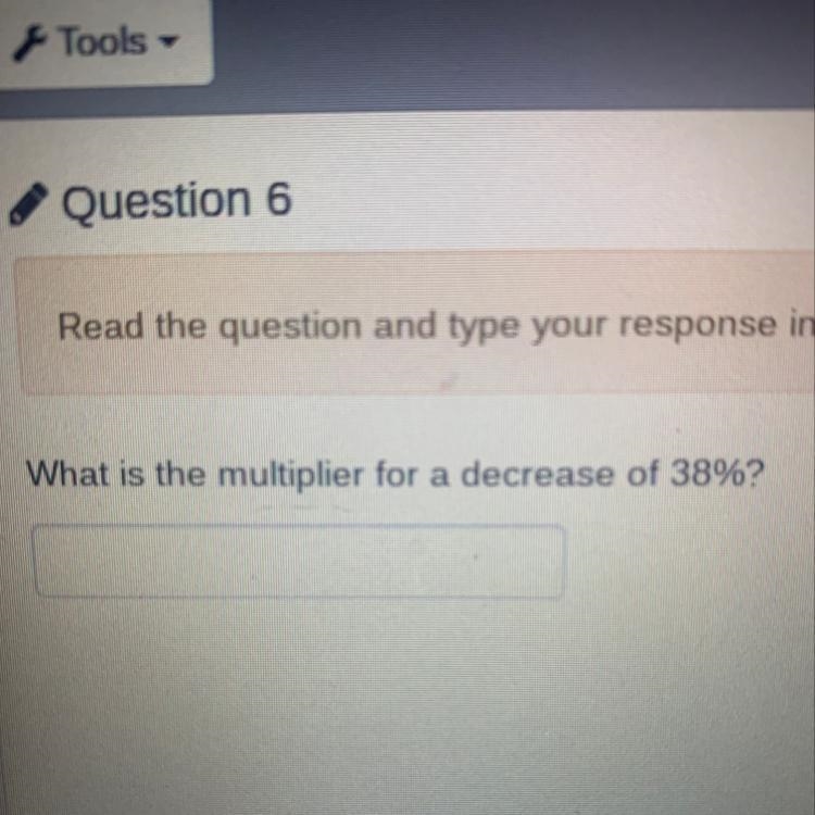 What is the multiplier for a decrease of 38%?-example-1