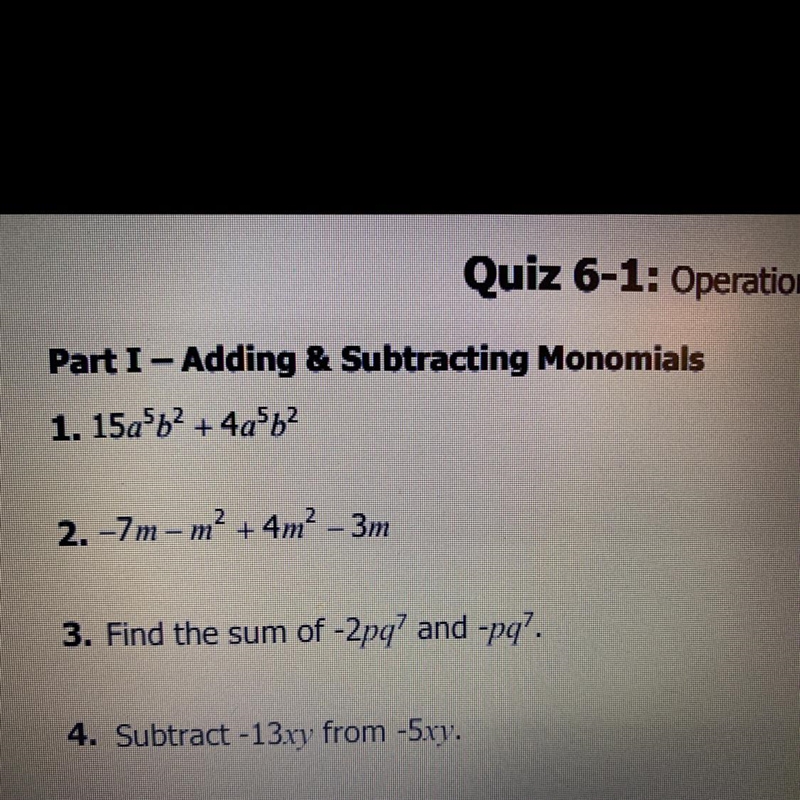 Part 1 : Adding & Subtracting Monomials-example-1