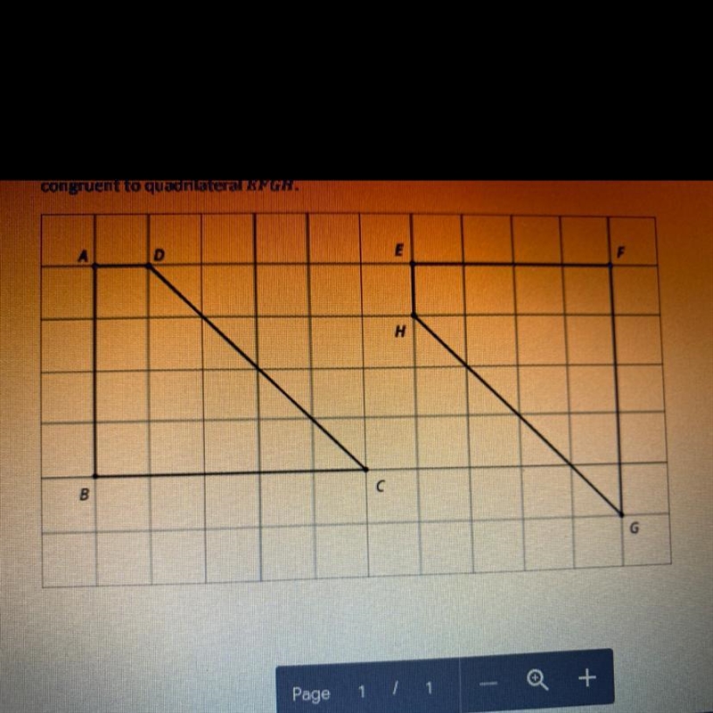 Describe a sequence of reflections, rotations, and translations that shows that quadrilateral-example-1