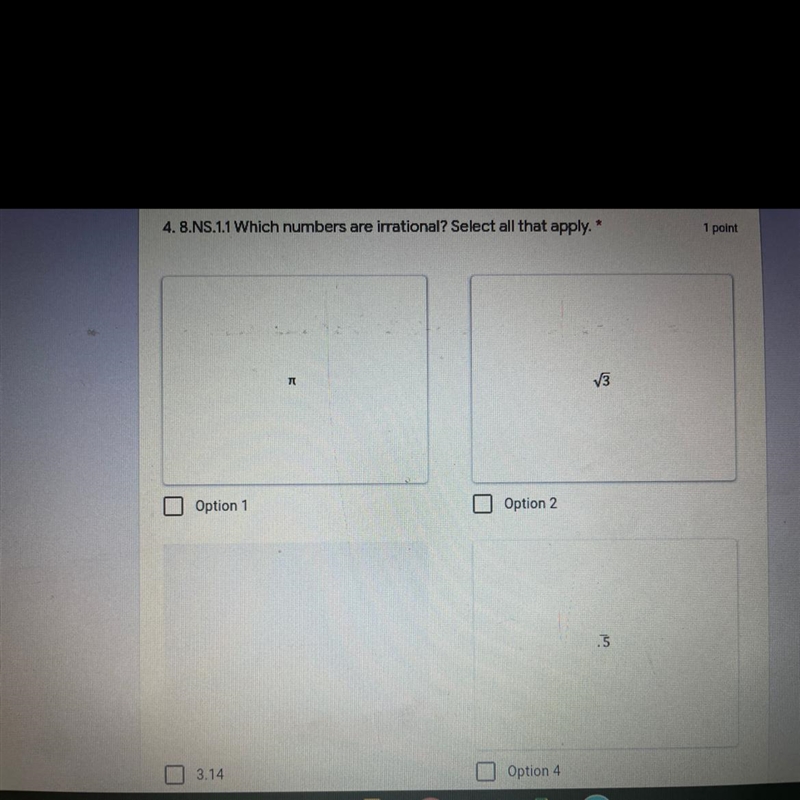 Which numbers are irrational? Select all that apply.-example-1