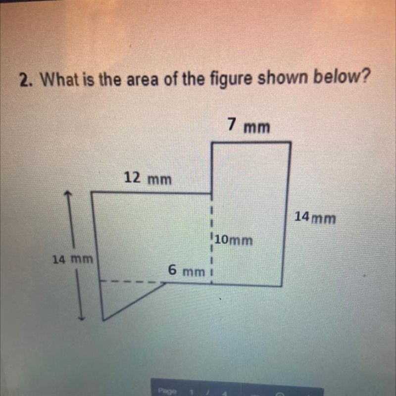 2. What is the area of the figure shown below? 7 mm 12 mm 14 mm 110mm 14 mm 1 6 mm-example-1