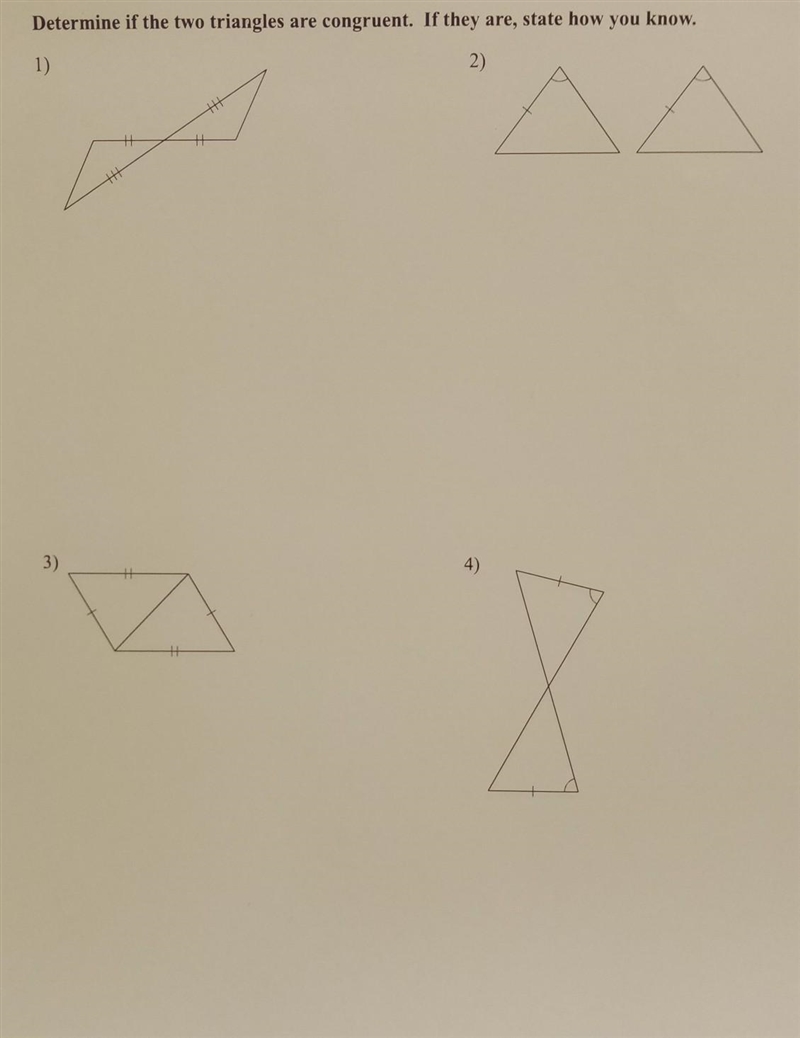 Determine if the two triangles are congruent. If they are, State how you know. NO-example-1