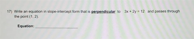 Write an equation in slope intercept form that is perpendicular to 3x + 2y equals-example-1