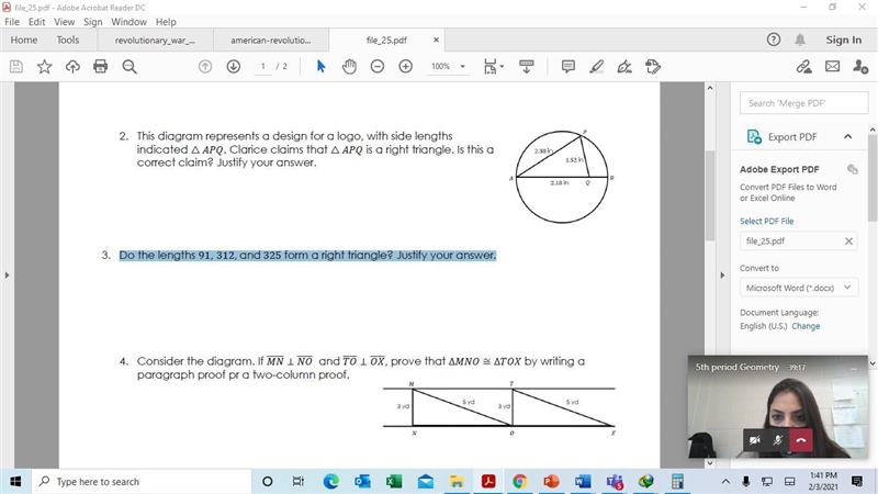 Do the lengths 91, 312, and 325 form a right triangle? Justify your answer.-example-1