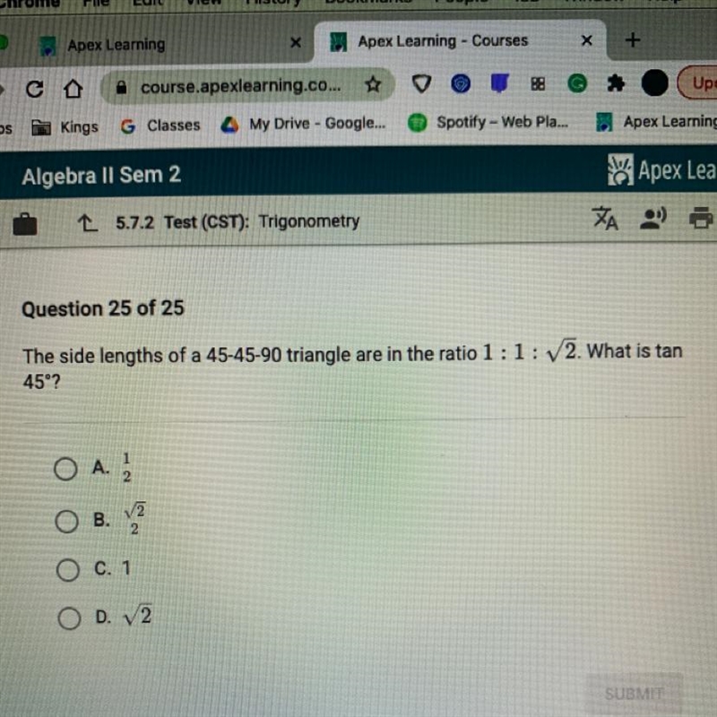 The side length of a 45-45-90 triangle are in the ratio 1:1:square2. What is tan 45 degrees-example-1