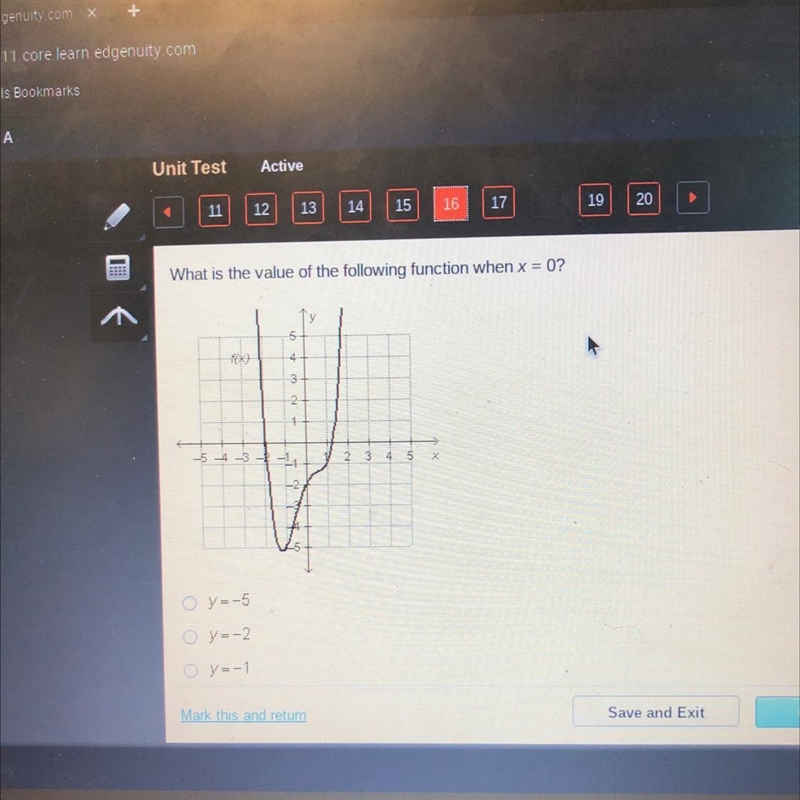 What is the value of the following function when x = 0? y=-5 y=-2 y=-1 y=0-example-1