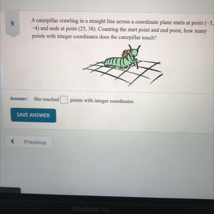 A caterpillar crawling in a straight line across a coordinate plane starts at point-example-1