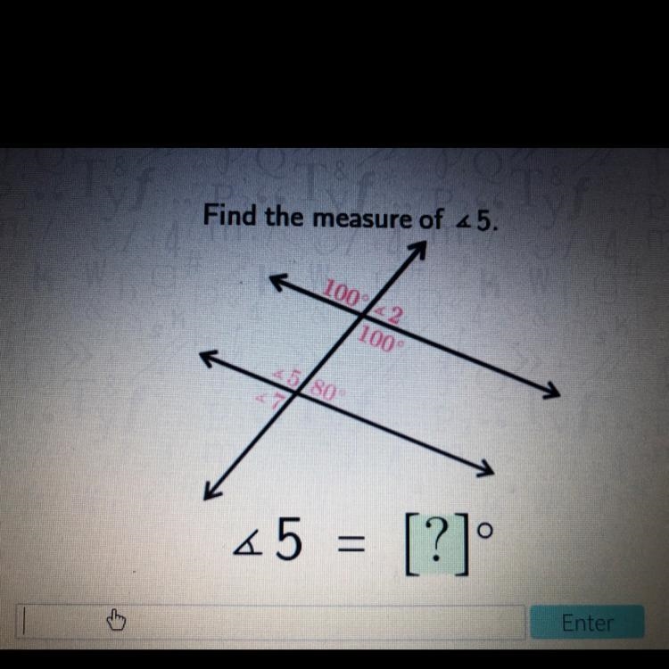 Find the measure of 45. *5 = [?]-example-1